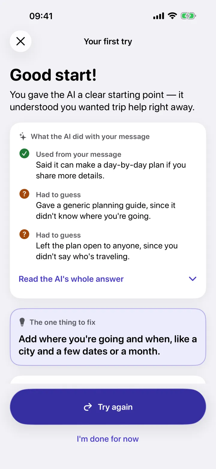 Feedback in the app: what the AI used from the message, what it had to guess, and the one thing to fix.